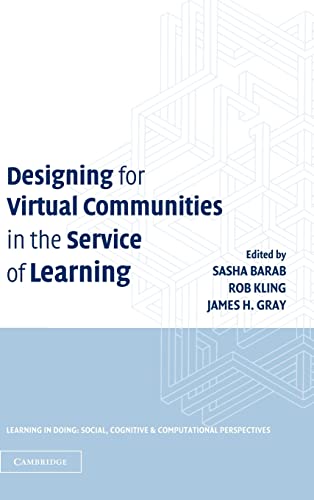 9780521817554: Designing for Virtual Communities in the Service of Learning (Learning in Doing: Social, Cognitive and Computational Perspectives)