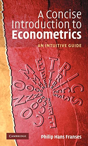 Imagen de archivo de A Concise Introduction to Econometrics: An Intuitive Guide a la venta por ThriftBooks-Atlanta