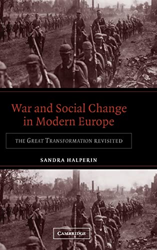 Beispielbild fr War and Social Change in Modern Europe: The Great Transformation Revisited zum Verkauf von HALCYON BOOKS