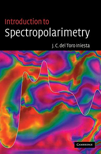 Imagen de archivo de Introduction to Spectropolarimetry a la venta por Anybook.com