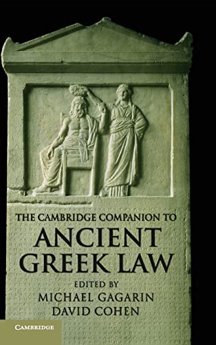 9780521818407: The Cambridge Companion to Ancient Greek Law (Cambridge Companions to the Ancient World)