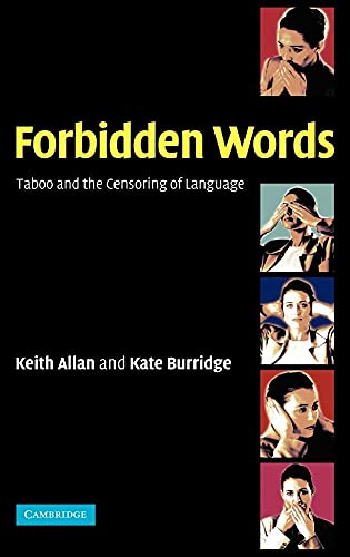 9780521819602: Forbidden Words: Taboo and the Censoring of Language