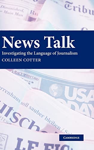 Beispielbild fr News Talk: Investigating the Language of Journalism zum Verkauf von Anybook.com