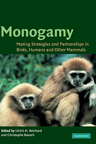 9780521819732: Monogamy Hardback: Mating Strategies and Partnerships in Birds, Humans and Other Mammals