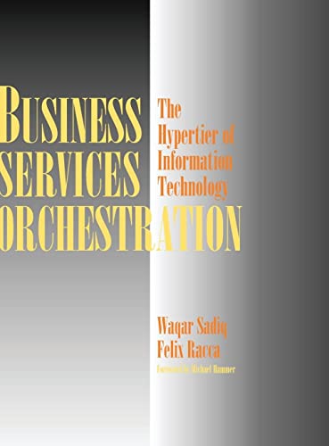 Beispielbild fr Business Services Orchestration: The Hypertier of Information Technology zum Verkauf von AwesomeBooks