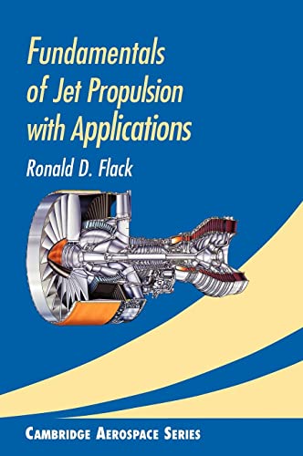 9780521819831: Fundamentals of Jet Propulsion with Applications Hardback (Cambridge Aerospace Series, Series Number 17)