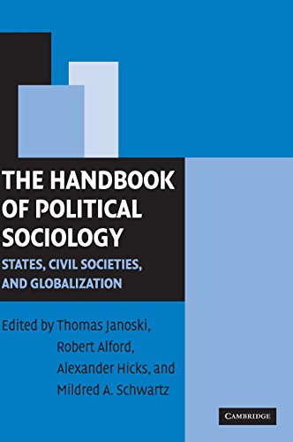 Stock image for The Handbook of Political Sociology: States, Civil Societies, and Globalization for sale by Solr Books