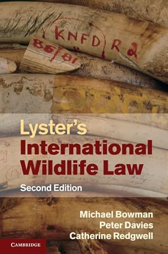 9780521820295: Lyster's International Wildlife Law