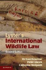 9780521820295: Lyster's International Wildlife Law