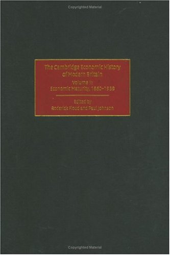 Imagen de archivo de The Cambridge Economic History of Modern Britain: Economic Maturity, 1860-1939 (Volume 2) a la venta por Anybook.com