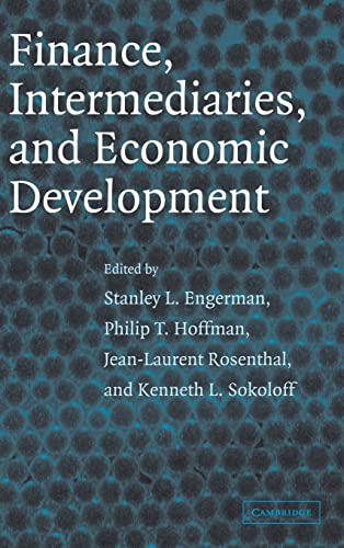 9780521820547: Finance, Intermediaries, and Economic Development