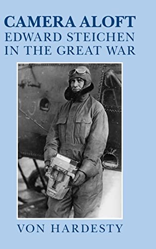 9780521820554: Camera Aloft: Edward Steichen in the Great War (Cambridge Centennial of Flight)