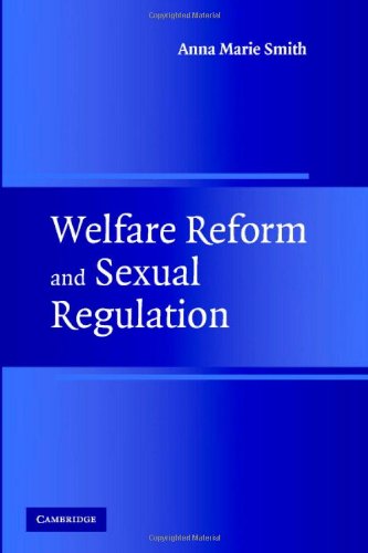 Imagen de archivo de Welfare Reform and Sexual Regulation a la venta por THE SAINT BOOKSTORE