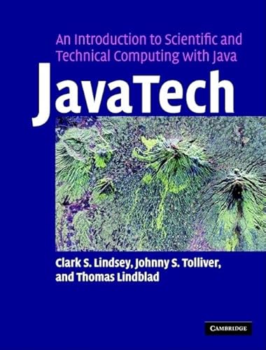 9780521821131: JavaTech, an Introduction to Scientific and Technical Computing with Java