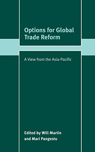 9780521821247: Options for Global Trade Reform Hardback: A View from the Asia-Pacific (Trade and Development)