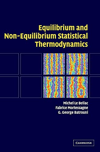 9780521821438: Equilibrium and Non-Equilibrium Statistical Thermodynamics Hardback