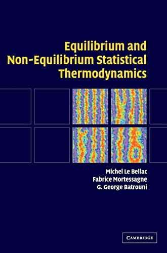 9780521821438: Equilibrium and Non-Equilibrium Statistical Thermodynamics