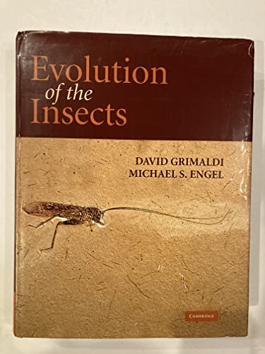Evolution of the Insects (Cambridge Evolution Series) - David Grimaldi & Michael S. Engel