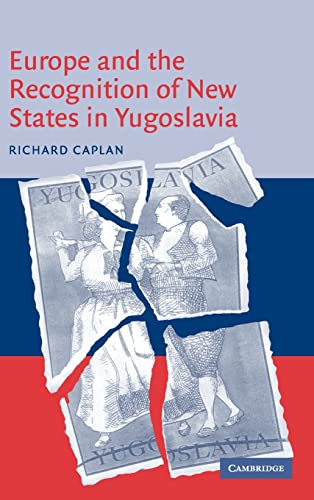 Imagen de archivo de Europe and the Recognition of New States in Yugoslavia a la venta por medimops