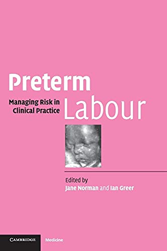 Stock image for Preterm Labour: Managing Risk in Clinical Practice for sale by HPB-Red