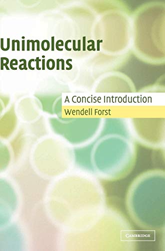 9780521821902: Unimolecular Reactions: A Concise Introduction