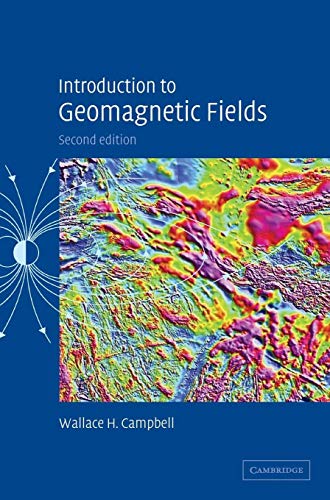 9780521822060: Introduction to Geomagnetic Fields