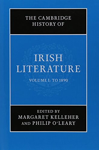 Stock image for The Cambridge History of Irish Literature, Volume I: to 1890 for sale by Grey Matter Books