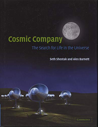 Beispielbild fr Cosmic Company: The Search for Life in the Universe zum Verkauf von Black Falcon Books