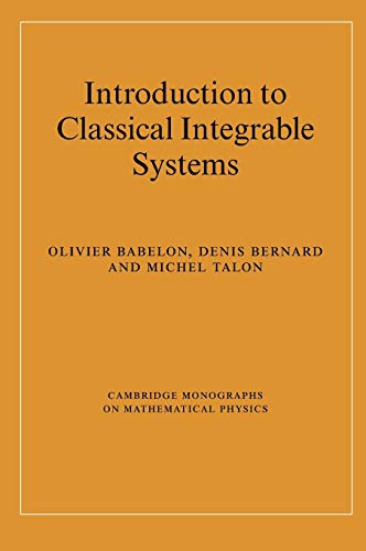 Stock image for Introduction to Classical Integrable Systems (Cambridge Monographs on Mathematical Physics) for sale by Mispah books
