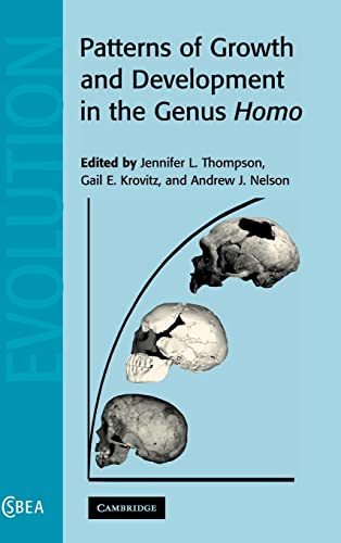 9780521822725: Patterns of Growth and Development in the Genus Homo Hardback: 37 (Cambridge Studies in Biological and Evolutionary Anthropology, Series Number 37)