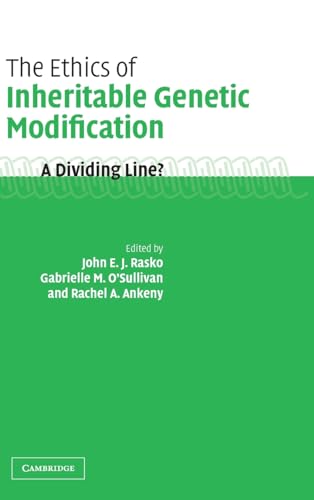 9780521822770: The Ethics of Inheritable Genetic Modification: A Dividing Line?
