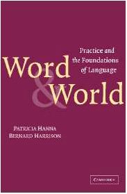 9780521822879: Word and World: Practice and the Foundations of Language