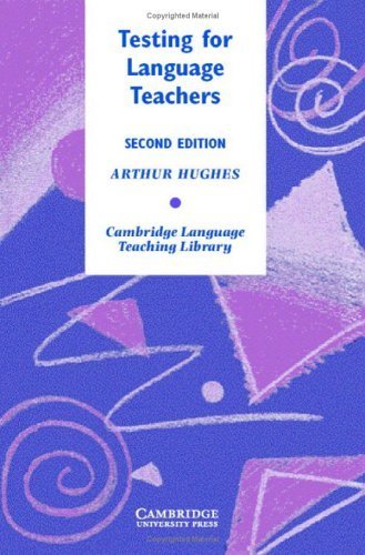 9780521823258: Testing for Language Teachers (Cambridge Language Teaching Library)