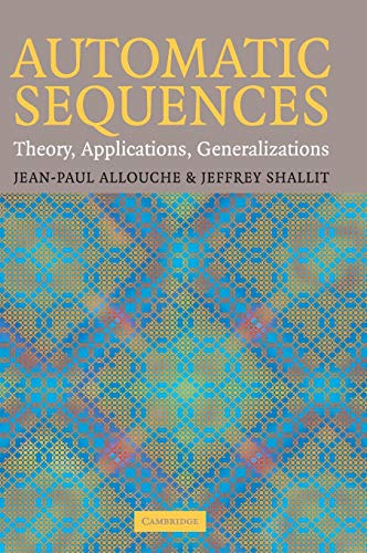 9780521823326: Automatic Sequences: Theory, Applications, Generalizations