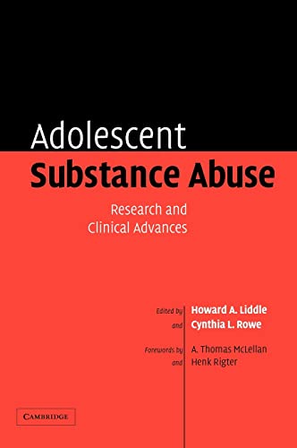 9780521823586: Adolescent Substance Abuse: Research and Clinical Advances