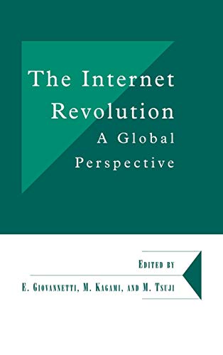 Beispielbild fr The Internet Revolution : A Global Perspective zum Verkauf von Better World Books: West