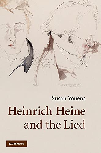 9780521823746: Heinrich Heine and the Lied