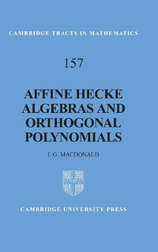 Stock image for Affine Hecke Algebras and Orthogonal Polynomials for sale by Better World Books