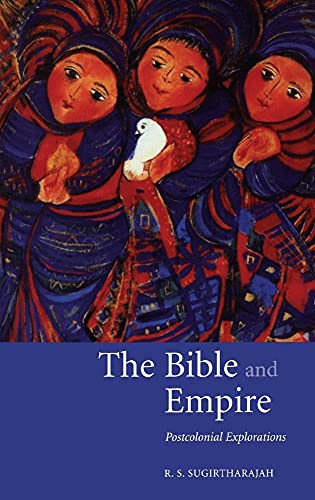 9780521824934: The Bible and Empire: Postcolonial Explorations