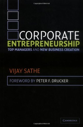 Stock image for Corporate Entrepreneurship : Top Managers and New Business Creation for sale by Better World Books: West