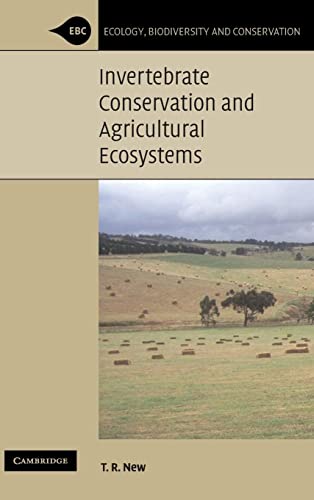 Stock image for Invertebrate Conservation and Agricultural Ecosystems (Ecology, Biodiversity and Conservation) for sale by HPB-Red