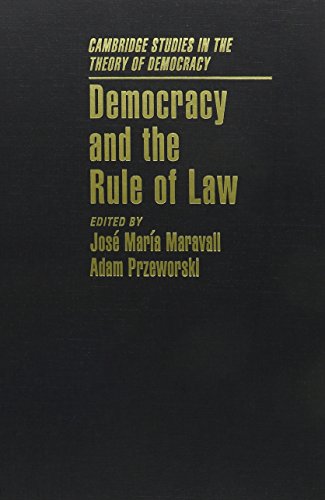 9780521825597: Democracy And The Rule Of Law: 5 (Cambridge Studies in the Theory of Democracy, Series Number 5)
