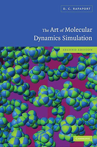 9780521825689: The Art of Molecular Dynamics Simulation