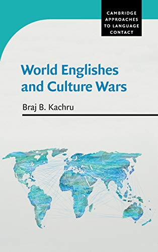 9780521825719: World Englishes and Culture Wars (Cambridge Approaches to Language Contact)