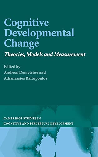 Stock image for Cognitive Developmental Change: Theories, Models and Measurement: 10 (Cambridge Studies in Cognitive and Perceptual Development, Series Number 10) for sale by Cambridge Rare Books