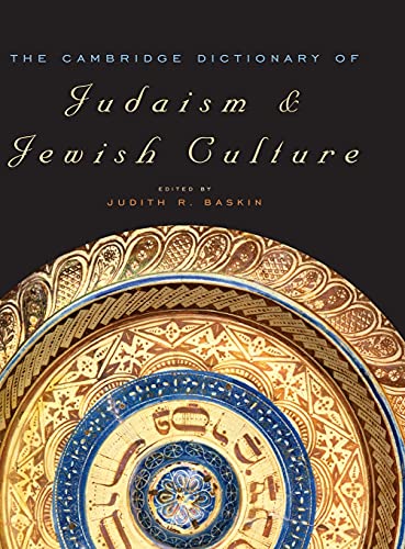 Stock image for Cambridge Dictionary of Judaism and Jewish Culture for sale by Better World Books