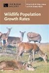Beispielbild fr Wildlife Population Growth Rates zum Verkauf von AwesomeBooks