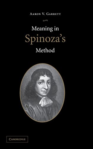 Beispielbild fr Meaning in Spinoza's Method zum Verkauf von Prior Books Ltd