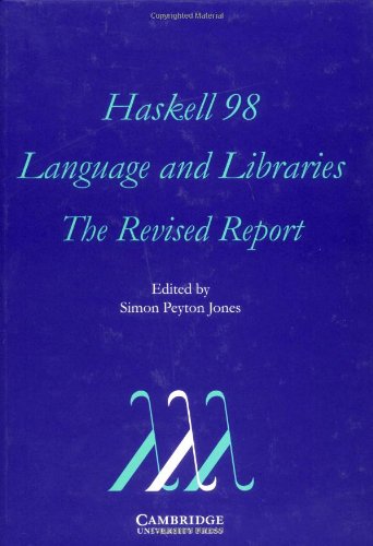 9780521826143: Haskell 98 Language and Libraries: The Revised Report