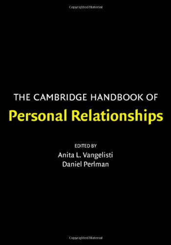 Stock image for The Cambridge Handbook of Personal Relationships (Cambridge Handbooks in Psychology) for sale by dsmbooks